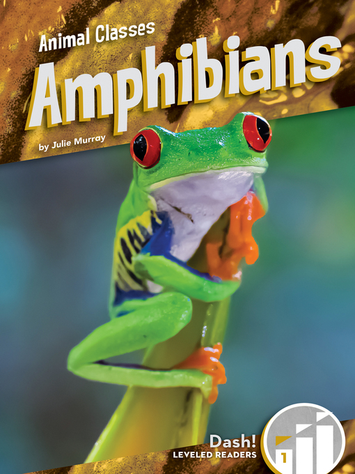 Title details for Amphibians by Julie Murray - Available